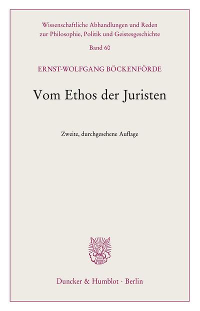 Vom Ethos der Juristen.