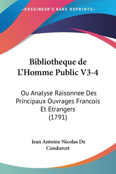 Bibliotheque de L’Homme Public V3-4