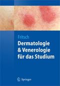 Dermatologie und Venerologie für das Studium