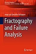 Fractography and Failure Analysis