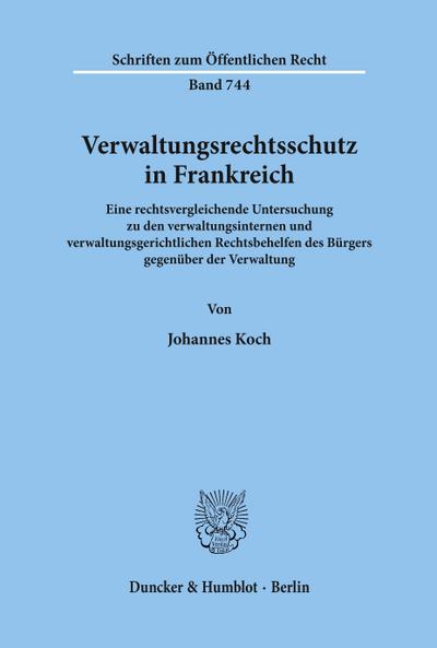 Verwaltungsrechtsschutz in Frankreich.
