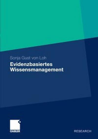 Evidenzbasiertes Wissensmanagement