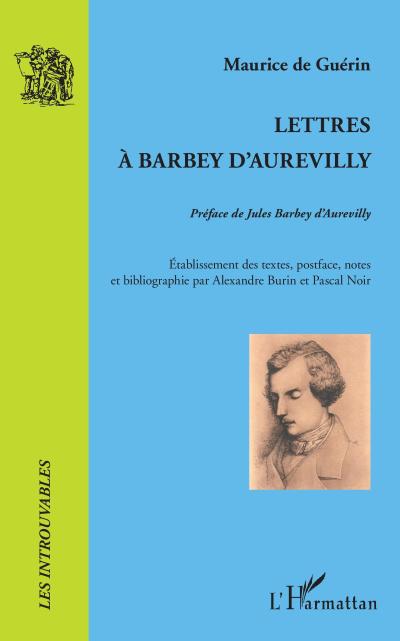 Lettres à Barbey d’Aurevilly