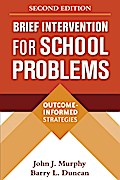 Brief Intervention for School Problems