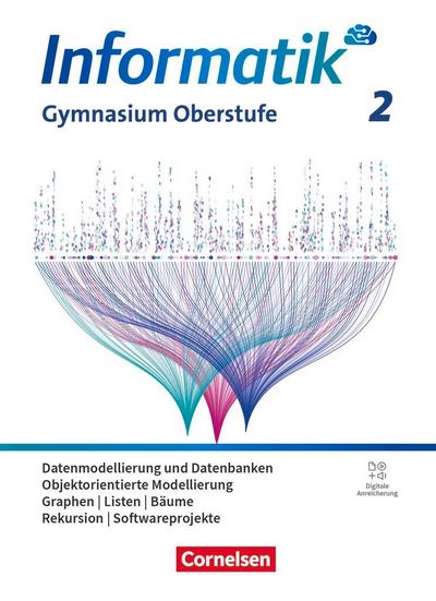 Informatik Band 2. Gymnasiale Oberstufe - Allgemeine Ausgabe - Schulbuch