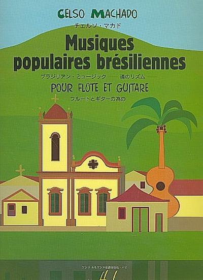 Musiques populaires brésiliennespour flûte et guitare