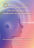 Sinnesorgane - Wunderwerk der Kommunikation
