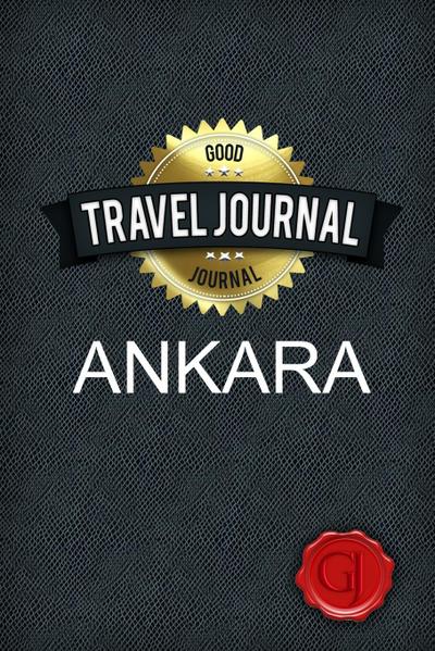 Journal, G: Travel Journal Ankara