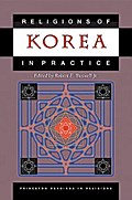 Religions of Korea in Practice