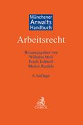 Münchener Anwaltshandbuch Arbeitsrecht
