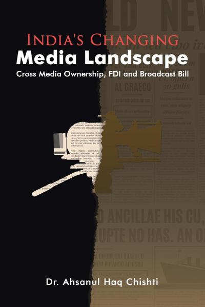 India’s Changing Media Landscape