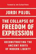 The Collapse of Freedom of Expression