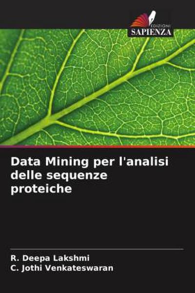 Data Mining per l’analisi delle sequenze proteiche