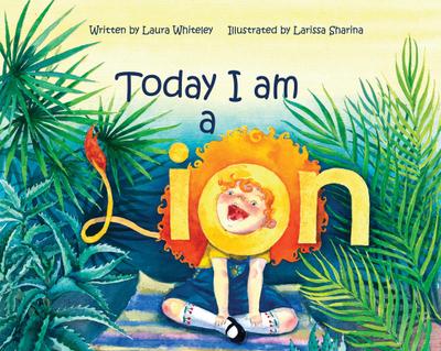 Today I am a Lion