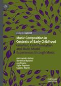 Music Composition in Contexts of Early Childhood