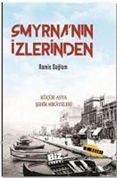 Smyrnanin Izlerinden