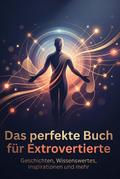 Das perfekte Buch für Extrovertierte