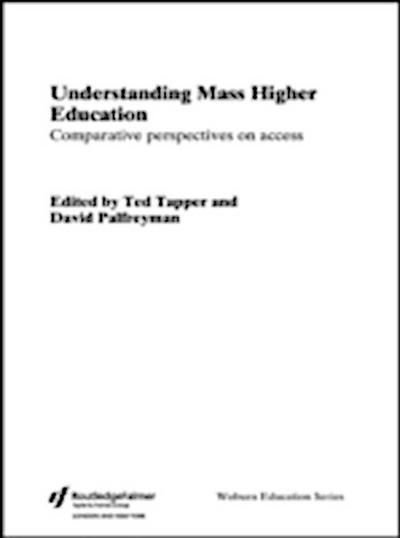 Understanding Mass Higher Education