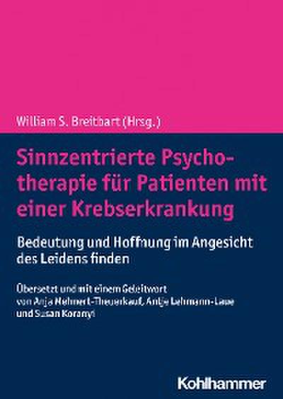 Sinnzentrierte Psychotherapie für Patienten mit einer Krebserkrankung