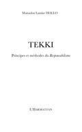 Tekki principes et methodes du responsabilisme
