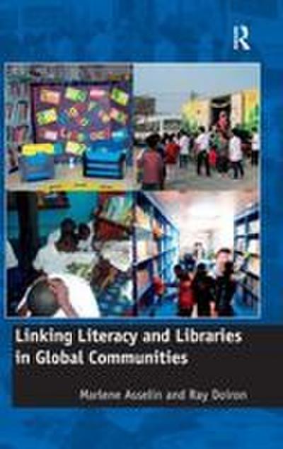 Linking Literacy and Libraries in Global Communities