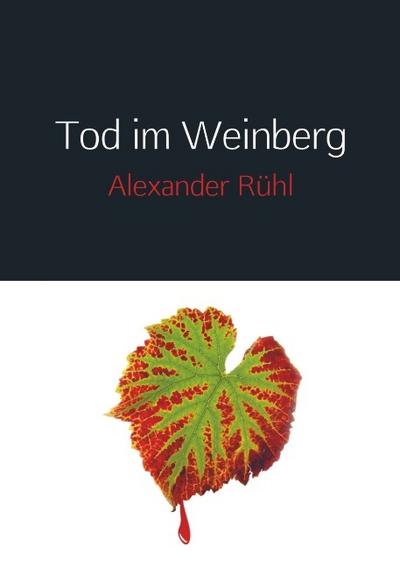 Tod im Weinberg