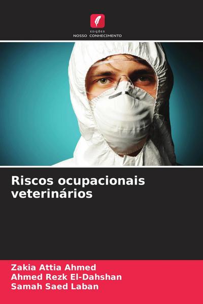 Riscos ocupacionais veterinários