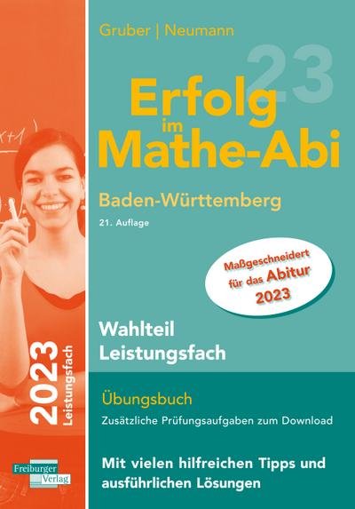 Erfolg im Mathe-Abi 2023 Wahlteil Leistungsfach Baden-Württemberg