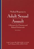 Medical Response to Adult Sexual Assault 2e