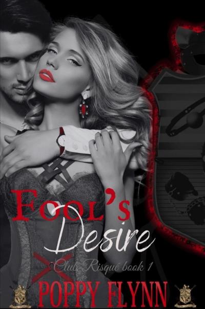 Fool’s Desire