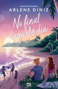 No final daquele dia