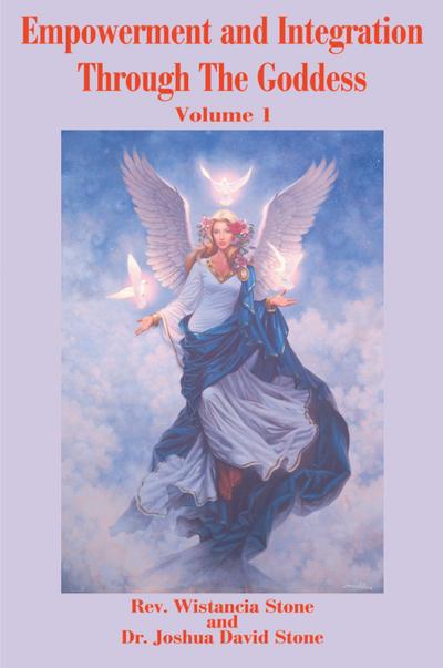 Empowerment and Integration Through the Goddess