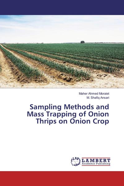 Sampling Methods and Mass Trapping of Onion Thrips on Onion Crop