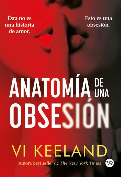 Anatomía de una obsesión