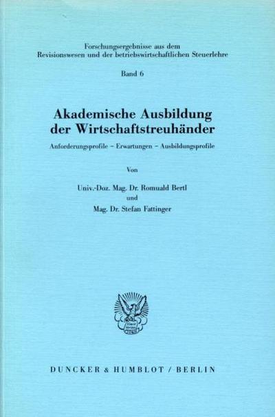 Akademische Ausbildung der Wirtschaftstreuhänder.