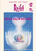 Reiki - Heile dich selbst