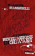 L’ultima rivelazione di Gla’aki