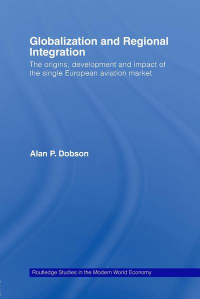 Globalization and Regional Integration