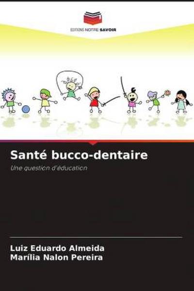Santé bucco-dentaire