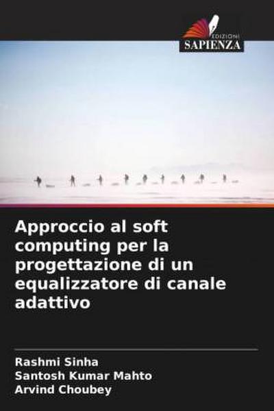 Approccio al soft computing per la progettazione di un equalizzatore di canale adattivo
