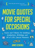 Movie Quotes for Special Occasions