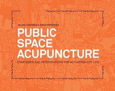 Public Space Acupuncture