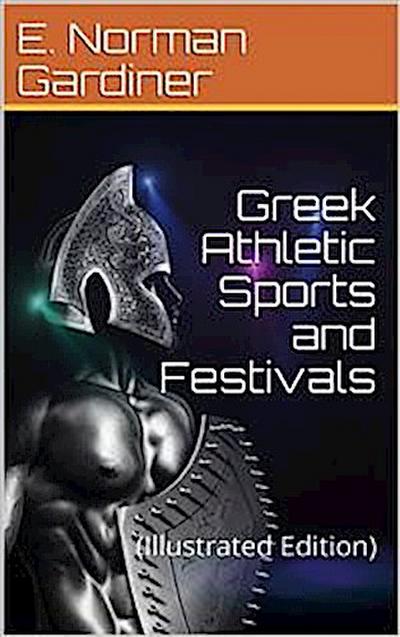 Greek Athletic Sports And Festivals