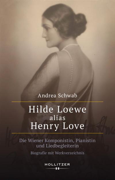 Hilde Loewe alias Henry Love