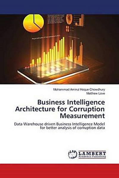 Business Intelligence Architecture for Corruption Measurement