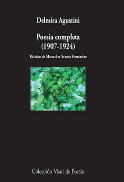 Poesía completa, 1902-1924