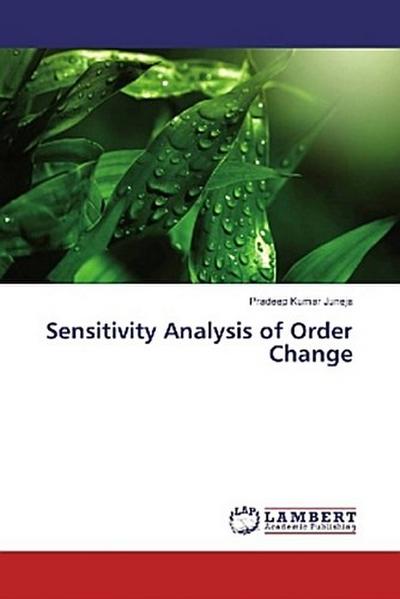 Sensitivity Analysis of Order Change