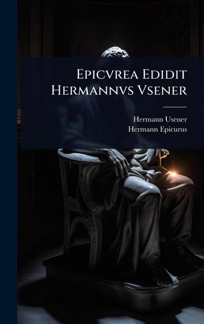 Epicvrea Edidit Hermannvs Vsener