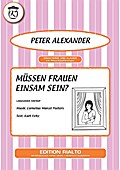 Müssen Frauen einsam sein?