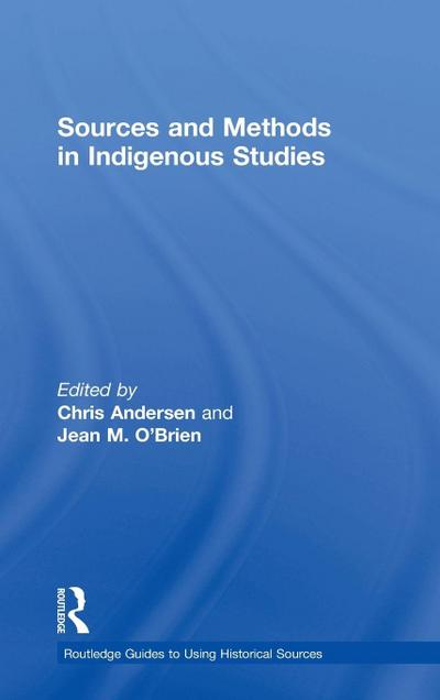 Sources and Methods in Indigenous Studies